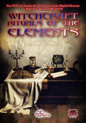 Witchcraft Rituals of the Elements by Audra